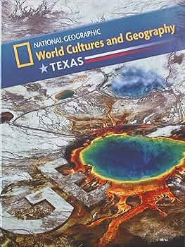 National Geographic, World Cultures and Geography, Texas